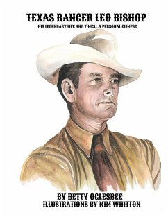 Texas Ranger Leo Bishop - Oglesbee, Betty