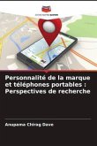 Personnalité de la marque et téléphones portables : Perspectives de recherche