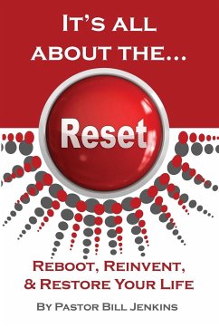 It's all about the...Reset - Jenkins, Bill