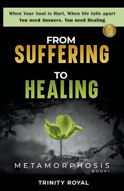 From Suffering to Healing - Royal, Trinity