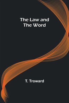 The Law and the Word - Troward, T.