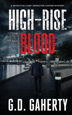 High-Rise Blood - Gaherty, G. D.