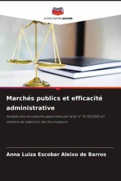 Marchés publics et efficacité administrative - Escobar Aleixo de Barros, Anna Luiza