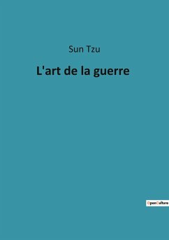 L'art de la guerre - Tzu, Sun