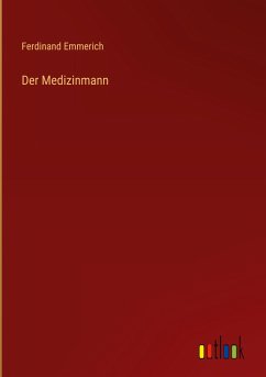 Der Medizinmann