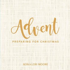 Advent - Moore, Ron; Moore, Lori