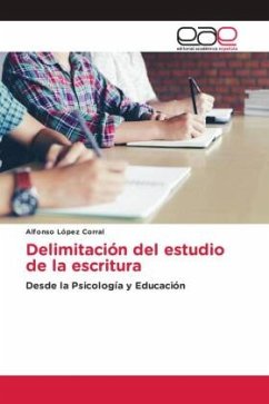 Delimitación del estudio de la escritura