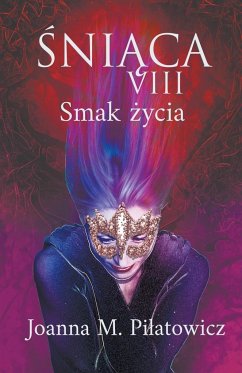 ¿NI¿CA VIII ~ Smak ¿ycia - Pilatowicz, Joanna M.