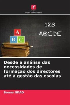 Desde a análise das necessidades de formação dos directores até à gestão das escolas - Ndao, Bouna