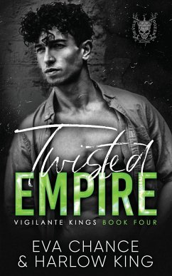 Twisted Empire - Chance, Eva; King, Harlow