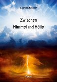 Zwischen Himmel und Hölle