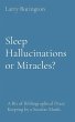 Sleep Hallucinations or Miracles? - Bild 1