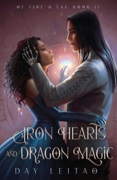 Iron Hearts and Dragon Magic - Leitao, Day