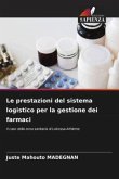 Le prestazioni del sistema logistico per la gestione dei farmaci