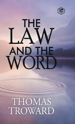 The Law and the Word - Troward, Thomas