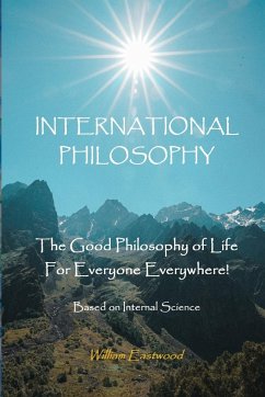 INTERNATIONAL PHILOSOPHY - Eastwood, William