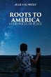 Roots To America - Bild 1