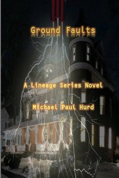 Ground Faults - Hurd, Michael Paul