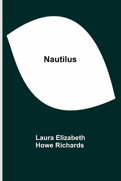 Nautilus - Elizabeth Howe Richards, Laura