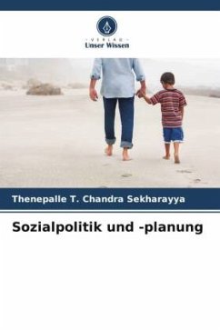 Sozialpolitik und -planung - T. Chandra Sekharayya, Thenepalle