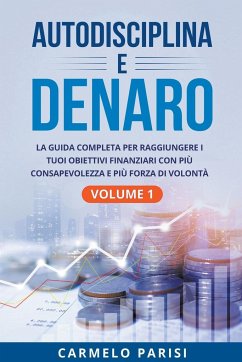 Autodisciplina e denaro - Parisi, Carmelo