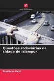 Questões rodoviárias na cidade de Islampur