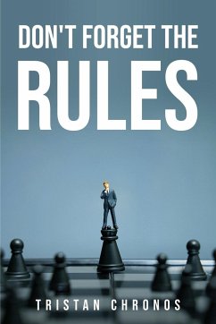 DON'T FORGET THE RULES - Tristan Chronos