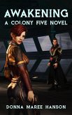 Awakening (Colony Five) (eBook, ePUB)