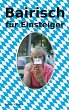 Bairisch für Einsteiger - Bild 1