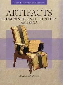 Artifacts from Nineteenth-Century America - Greene, Elizabeth