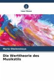 Die Werttheorie des Musikstils