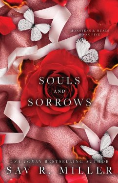 Souls and Sorrows - Miller, Sav R.