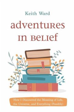 Adventures in Belief - Ward, Keith