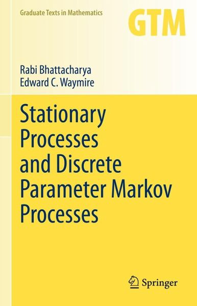 Stationary Processes and Discrete Parameter Markov Processes (eBook, PDF) Stationary Processes and Discrete Parameter Markov Processes (eBook, PDF)