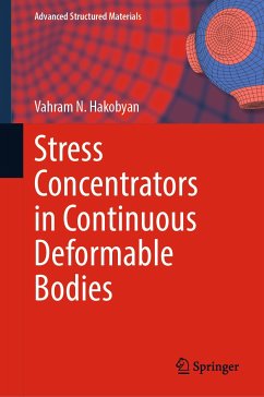 Stress Concentrators in Continuous Deformable Bodies (eBook, PDF) - Hakobyan, Vahram N.