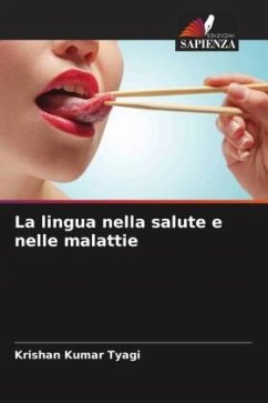 La lingua nella salute e nelle malattie - Tyagi, Krishan Kumar