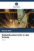 Robotikunterricht in der Schule