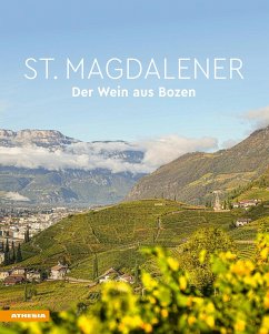 St. Magdalener - Mayr, Wolfgang;Scartezzini, Helmuth;Stampfer, Helmut