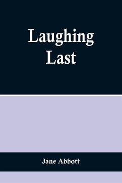 Laughing Last - Abbott, Jane