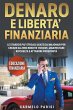 Denaro e libertà finanziaria - Bild 1