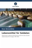 Lebensmittel für Soldaten