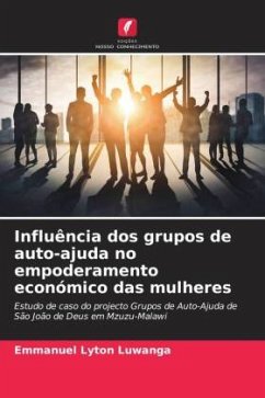 Influência dos grupos de auto-ajuda no empoderamento económico das mulheres - Luwanga, Emmanuel Lyton