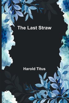 The Last Straw - Titus, Harold