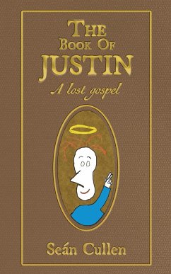 The Book of Justin - Cullen, Seán