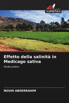 Effetto della salinità in Medicago sativa - ABDERRAHIM, NOUHI