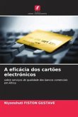 A eficácia dos cartões electrónicos