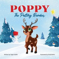 Poppy The Patchy Reindeer - Kubler, Tegan