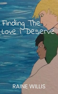 Finding The Love I Deserve (Finding Home, #1) (eBook, ePUB) Cover Finding The Love I Deserve (Finding Home, #1) (eBook, ePUB)