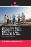 Comunidade Latino-Americana na Nova Zelândia e a sua Qualidade de Vida