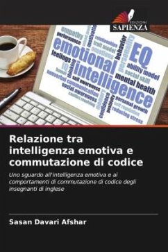 Relazione tra intelligenza emotiva e commutazione di codice - Davari Afshar, Sasan